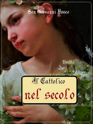 cover image of Il cattolico nel secolo